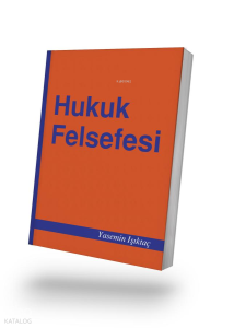 Hukuk Felsefesi 9.Basım