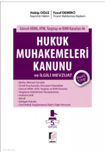 Hukuk Muhakemeleri Kanunu ve İlgili Mevzuat Pratik Kitap