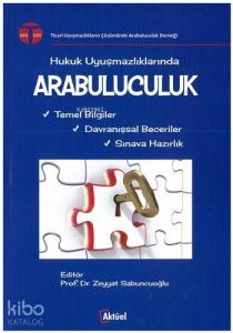 Hukuk Uyuşmazlıklarında Arabuluculuk