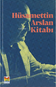 Hüsamettin Arslan Kitabı