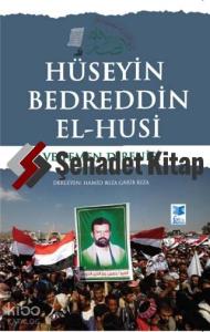 Hüseyin Bedreddin El-Husi ve Yemen Direnişi