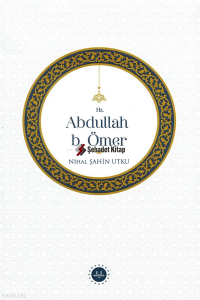 Hz. Abdullah B. Ömer