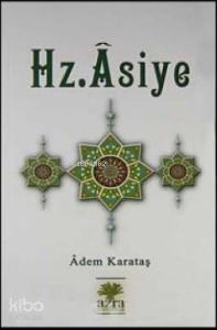 Hz. Asiye