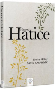Hz. Hatice