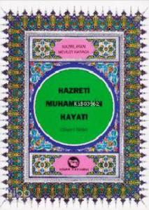 Hz.muhammed (s.a.v.)'in Hayatı (Dergi Boy)