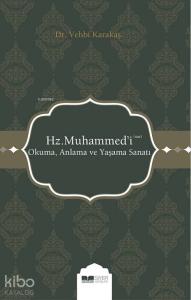 Hz Muhammedi sas Okuma Anlama ve Yaşama Sanatı