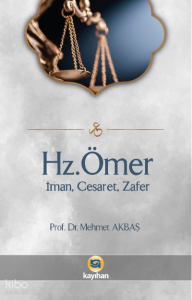 Hz.Ömer - İman, Cesaret, Zafer