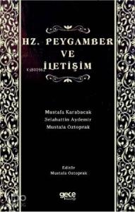 Hz. Peygamber ve İletişim