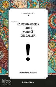 Hz. Peygamberin Haber Verdiği Deccaller