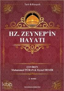 Hz. Zeynep'in Hayatı