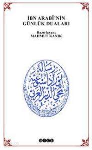 İbn Arabi'nin Günlük Duaları