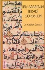 İbn Arabi'nin İtikadi Görüşleri