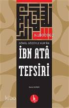 İbn Ata Tefsiri; Gönül Gözüyle Kur'an
