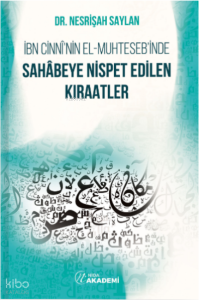İbn Cinni’nin el-Muhteseb’inde Sahabeye Nispet Edilen Kıraatler
