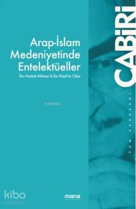 İbn Hanbel Mihnesi & İbn Rüşd`ün Çilesi