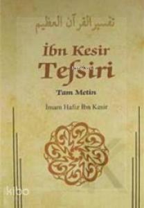 İbn Kesir Tefsiri 8.Cilt & Tam Metin