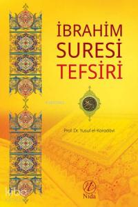 İbrahim Suresi Tefsiri