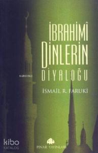 İbrahimi Dinlerin Diyaloğu