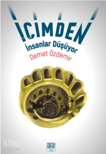 İçimden İnsanlar Düşüyor