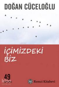 İçimizdeki Biz