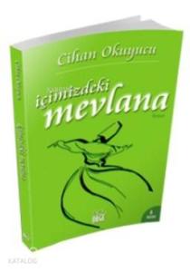 İçimizdeki Mevlana