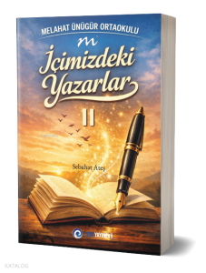 İçimizdeki Yazarlar II