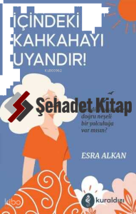 İçindeki Kahkahayı Uyandır