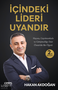 İçindeki Lideri Uyandır;Hayata, Gayrimenkulu ve Girişimciliğe Dair Ömürlük Bir Öğreti
