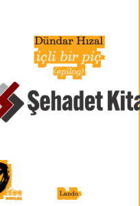 İçli Bir Piç (Epilog)