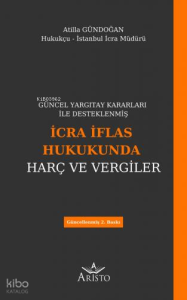 İcra İflas Hukukunda Harç ve Vergiler