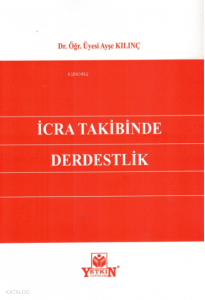 İcra Takibinde Derdestlik
