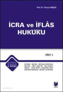 İcra ve İflas Hukuku (2 Cilt)