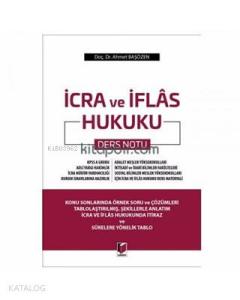 İcra ve İflas Hukuku Ders Notu