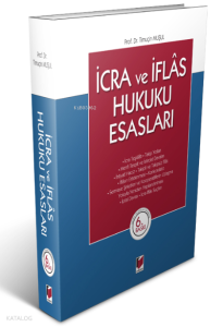 İcra  ve İflas Hukuku Esasları