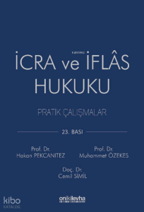 İcra ve İflas Hukuku Pratik Çalışmalar