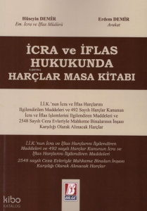 İcra Ve İflas Hukukunda Harçlar Masa Kitabı