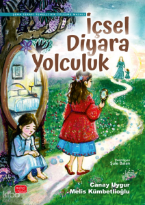 İçsel Diyara Yolculuk