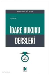İdare Hukuku Dersleri