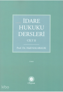 İdare Hukuku Dersleri