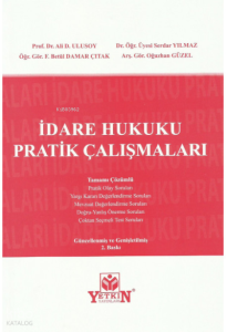 İdare Hukuku Pratik Çalışmaları