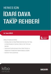 İdari Dava Takip Rehberi
