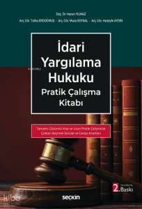 İdari Yargılama Hukuku Pratik Çalışma Kitabı
