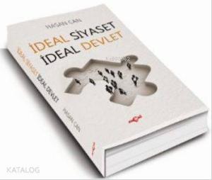 İdeal Siyaset İdeal Devlet