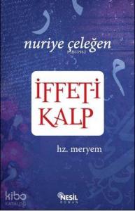İffet-i Kalp; Hz. Meryem