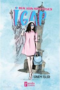 İgap - İdeal Gelin Adayı Projesi