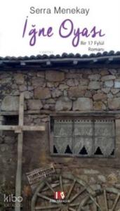 İğne Oyası; Bir 12 Eylül Romanı