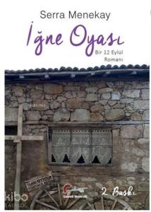 İğne Oyası, Bir 12 Eylül Romanı