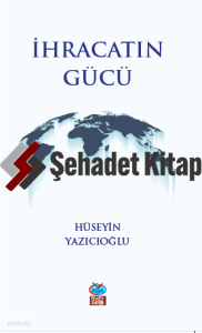 İhracatın Gücü