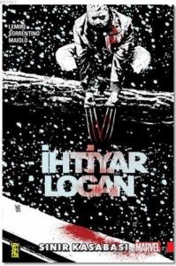 İhtiyar Logan 2: Sınır Kasabası