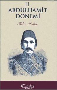 II. Abdülhamit Dönemi